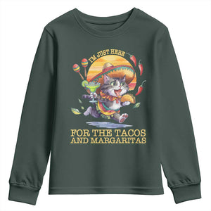 Funny Cinco De Mayo Cat Youth Sweatshirt Just Here For The Tacos And Margaritas TS12 Dark Forest Green Print Your Wear