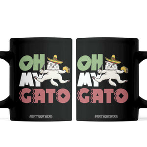 Funny Cinco De Mayo Drunk Cat Coffee Mug Oh My Gato TS12 Black Print Your Wear