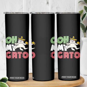 Funny Cinco De Mayo Drunk Cat Skinny Tumbler Oh My Gato TS12 Print Your Wear