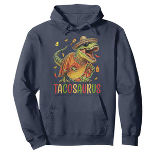 Cinco De Mayo Tacosaurus Hoodie Funny Dinosaur Taco Lover Gift TS12 Navy Print Your Wear