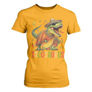 Cinco De Mayo Tacosaurus T Shirt For Women Funny Dinosaur Taco Lover Gift TS12 Gold Print Your Wear