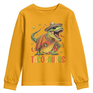 Cinco De Mayo Tacosaurus Youth Sweatshirt Funny Dinosaur Taco Lover Gift TS12 Gold Print Your Wear