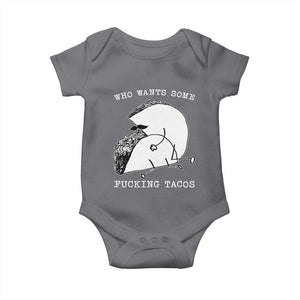 Funny Taco Joke Adult Humor Gift Baby Onesie Who Wants Fucking Tacos TS12 Charcoal Print Your Wear