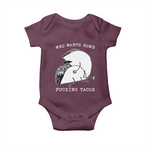 Funny Taco Joke Adult Humor Gift Baby Onesie Who Wants Fucking Tacos TS12 Maroon Print Your Wear