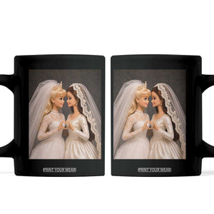 Funny Lesbian Doll Wedding Engagement Coffee Mug LGBTQ Pride Gift TS12 Black Print Your Wear