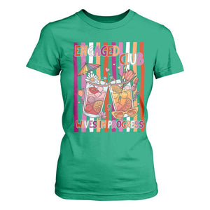 Engaged Club Wives In Progress T Shirt For Women Lesbian Bachelorette Engagement Gift TS12 Irish Green Print Your Wear