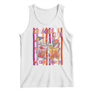 Engaged Club Wives In Progress Tank Top Lesbian Bachelorette Engagement Gift