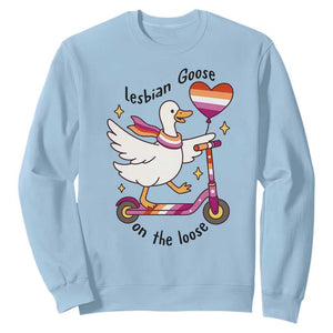 Lesbian Goose On The Loose Sweatshirt Funny LGBTQ Animal Pride Gift TS12 Light Blue Print Your Wear