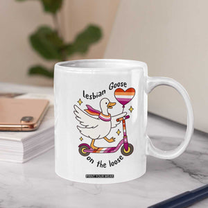 Lesbian Goose On The Loose Coffee Mug Funny LGBTQ Animal Pride Gift