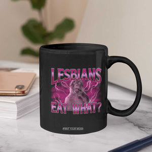 Funny Monkey Meme Lesbians Eat What Coffee Mug LGBTQ Pride Gift TS12 Print Your Wear