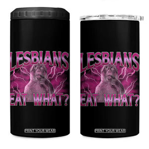 Funny Monkey Meme Lesbians Eat What 4 in 1 Can Cooler Tumbler LGBTQ Pride Gift