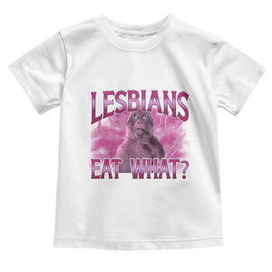 Funny Monkey Meme Lesbians Eat What Toddler T Shirt LGBTQ Pride Gift