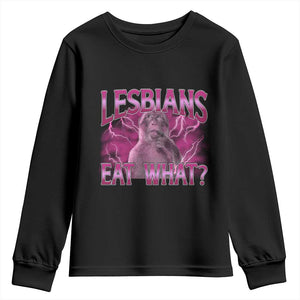Funny Monkey Meme Lesbians Eat What Youth Sweatshirt LGBTQ Pride Gift TS12 Black Print Your Wear