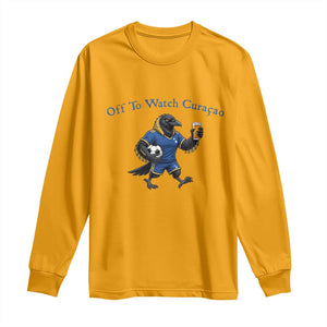 Funny Curacao Bird Soccer Fan Gift Long Sleeve Shirt Off To Watch Curaçao