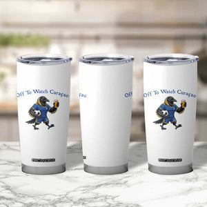 Funny Curacao Bird Soccer Fan Gift Tumbler Cup Off To Watch Curaçao