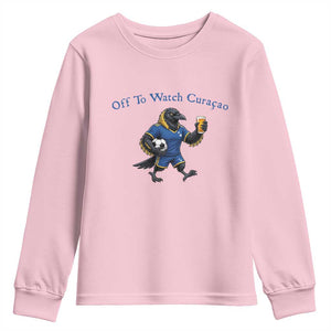 Funny Curacao Bird Soccer Fan Gift Youth Sweatshirt Off To Watch Curaçao