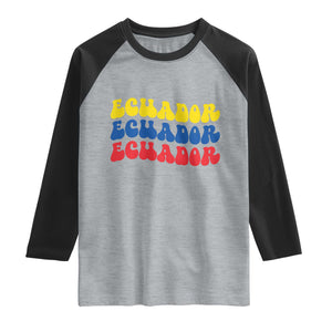 Retro Groovy Ecuador Raglan Shirt Proud Ecuadorian Heritage