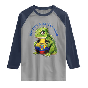 Off To Watch Ecuador Raglan Shirt Funny Ecuador Iguana Soccer Fan Gift