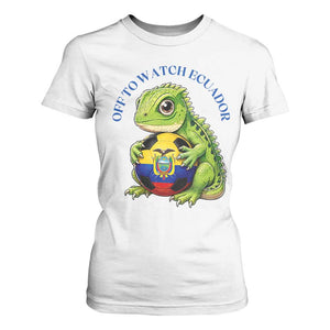 Off To Watch Ecuador T Shirt For Women Funny Ecuador Iguana Soccer Fan Gift
