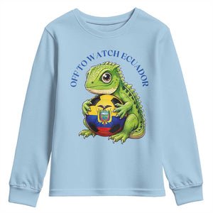 Off To Watch Ecuador Youth Sweatshirt Funny Ecuador Iguana Soccer Fan Gift