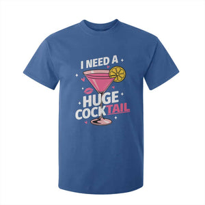 I Need A Huge Cocktail T Shirt For Kid Funny Adult Humor Drinking Gift TS12 Royal Blue Print Your Wear
