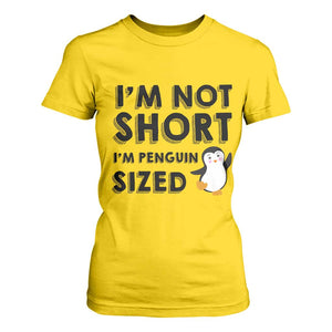 Funny Penguin Quote T Shirt For Women I Am Not Short I Am Penguin Size TS12 Daisy Print Your Wear