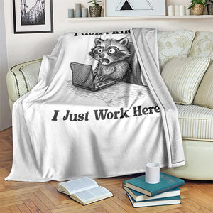 I Do Not Know I Just Work Here Throw Blanket Funny Raccoon Work Quote TS12 Print Your Wear