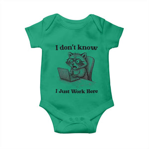 I Do Not Know I Just Work Here Baby Onesie Funny Raccoon Work Quote TS12 Irish Green Print Your Wear