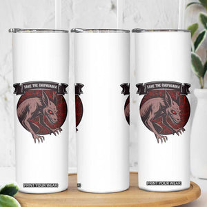 Chupacabra Skinny Tumbler Gothic Horror Save The Cryptid Gift TS12 Print Your Wear