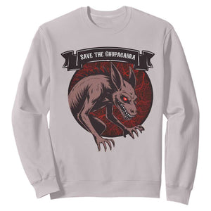 Chupacabra Sweatshirt Gothic Horror Save The Cryptid Gift TS12 Ice Gray Print Your Wear