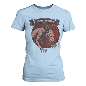 Chupacabra T Shirt For Women Gothic Horror Save The Cryptid Gift TS12 Light Blue Print Your Wear