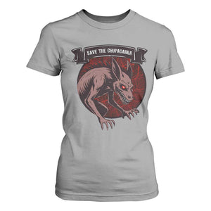 Chupacabra T Shirt For Women Gothic Horror Save The Cryptid Gift TS12 Sport Gray Print Your Wear