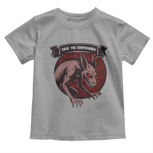 Chupacabra Toddler T Shirt Gothic Horror Save The Cryptid Gift TS12 Sport Gray Print Your Wear