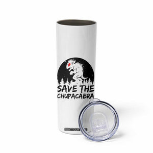 Chupacabra Skinny Tumbler Funny Cryptid Save The Goat Sucker Gift TS12 Print Your Wear