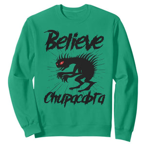 Urban Legends And Mystery Gift Sweatshirt Believe Chupacabra TS12 Irish Green Print Your Wear