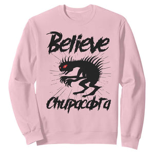 Urban Legends And Mystery Gift Sweatshirt Believe Chupacabra TS12 Light Pink Print Your Wear