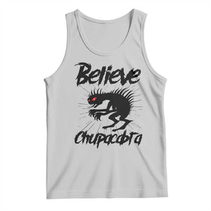Urban Legends And Mystery Gift Tank Top Believe Chupacabra TS12 Ash Print Your Wear