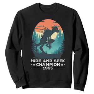 Chupacabra Sweatshirt Gothic Humor Hide And Seek Champion Gift TS12 Black Print Your Wear
