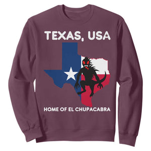 Chupacabra Texas Sweatshirt Home Of El Chupacabra Gothic Horror Gift TS12 Maroon Print Your Wear