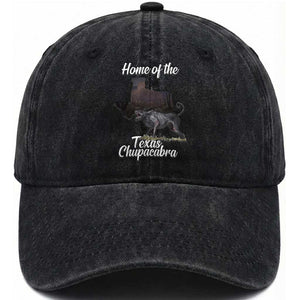 Chupacabra Washed Cotton Baseball Cap Home Of The Texas Gothic Folklore Gift TS12 Washed Cap Universal Fit Black Print Your Wear