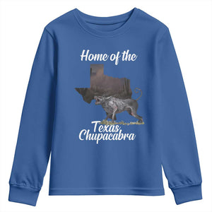 Chupacabra Youth Sweatshirt Home Of The Texas Gothic Folklore Gift TS12 Royal Blue Print Your Wear