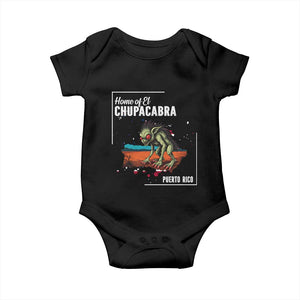 Chupacabra Baby Onesie Home Of Puerto Rico Mystery Urban Legend Gift TS12 Black Print Your Wear