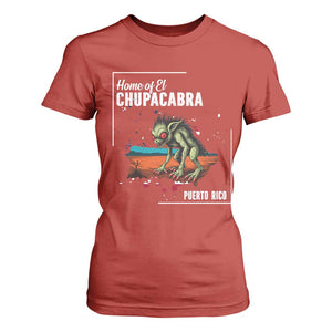 Chupacabra T Shirt For Women Home Of Puerto Rico Mystery Urban Legend Gift TS12 Red Print Your Wear