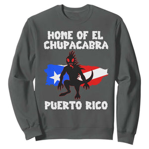 Chupacabra Sweatshirt Home Of Puerto Rico Legend Gothic Horror Gift TS12 Dark Heather Print Your Wear
