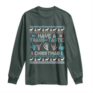 LGBTQ Trans Pride Long Sleeve Shirt Have A Trans Tastic Ugly Christmas Gift TS12 Dark Forest Green Print Your Wear