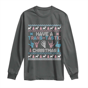 LGBTQ Trans Pride Long Sleeve Shirt Have A Trans Tastic Ugly Christmas Gift TS12 Dark Heather Print Your Wear