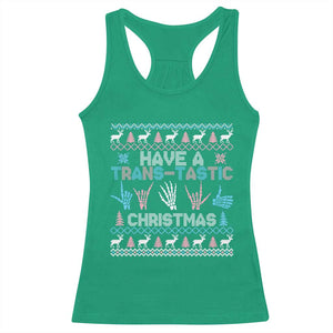 LGBTQ Trans Pride Racerback Tank Top Have A Trans Tastic Ugly Christmas Gift TS12 Irish Green Print Your Wear