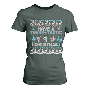 LGBTQ Trans Pride T Shirt For Women Have A Trans Tastic Ugly Christmas Gift TS12 Dark Forest Green Print Your Wear