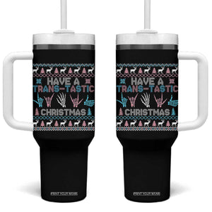 LGBTQ Trans Pride Tumbler With Handle Have A Trans Tastic Ugly Christmas Gift TS12 One Size: 40 oz Black Print Your Wear