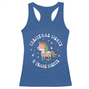 Christmas Lights And Trans Rights Racerback Tank Top Magical Unicorn Pride TS12 Royal Blue Print Your Wear